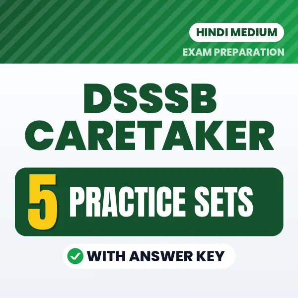 Boost Your DSSSB Caretaker Exam Score with 5 Practice Sets with Answer Key in Hindi – PDF eBook