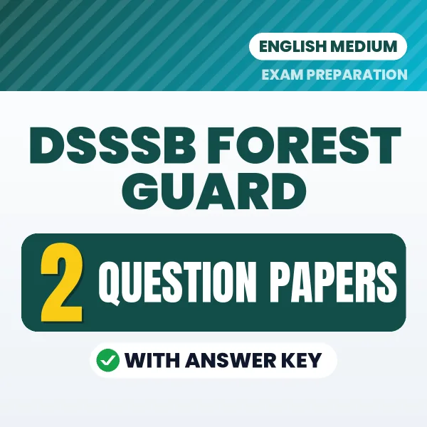 DSSSB Forest Guard Exam Question Paper Series (English): 2 Exam-Like Question Papers with Answers