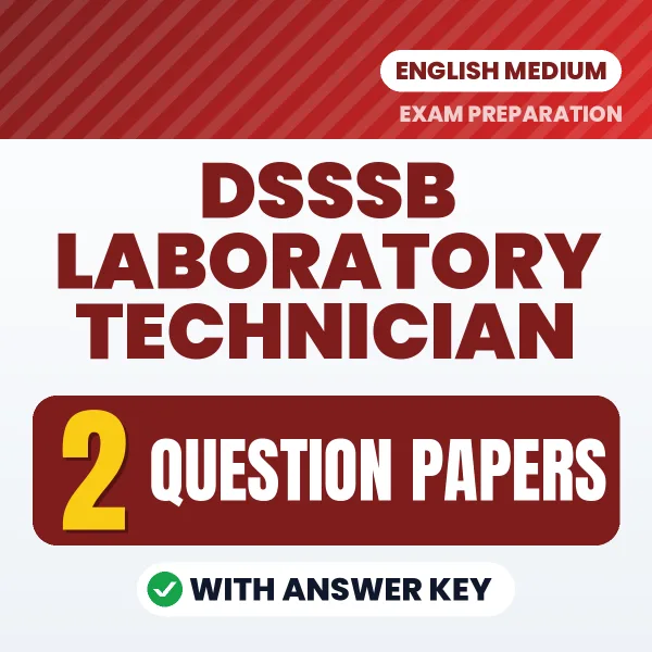 2 Question Papers for DSSSB Laboratory Technician Exam in English | Practice eBook with Answer Key – Instant PDF Download