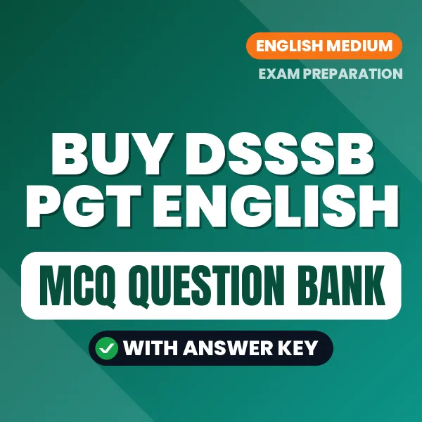 Buy DSSSB PGT ENGLISH Exam Objective Type Questions eBook in English – Latest Pattern MCQ Collection
