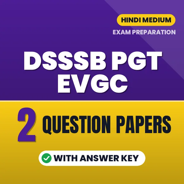 Boost Your DSSSB PGT EVGC Exam Score with 2 Question Papers with Answer Key in Hindi – PDF eBook