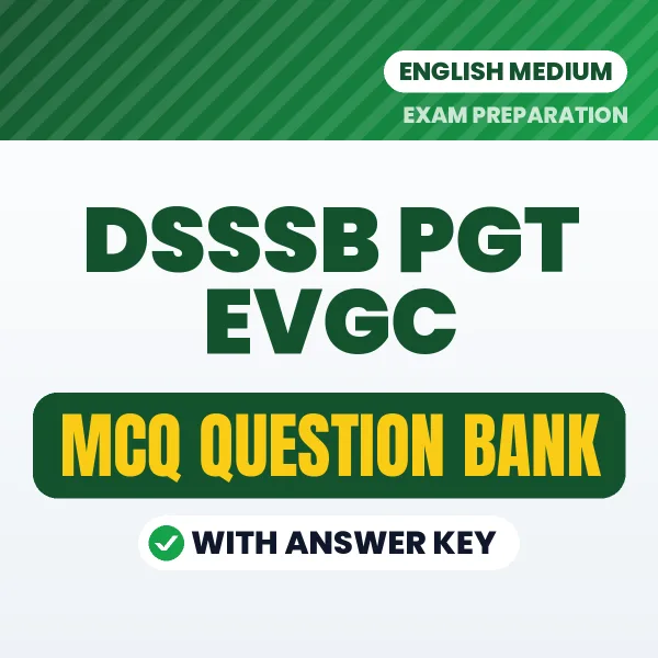 Download DSSSB PGT EVGC Exam MCQ PDF in English – Important Objective Questions with Answers