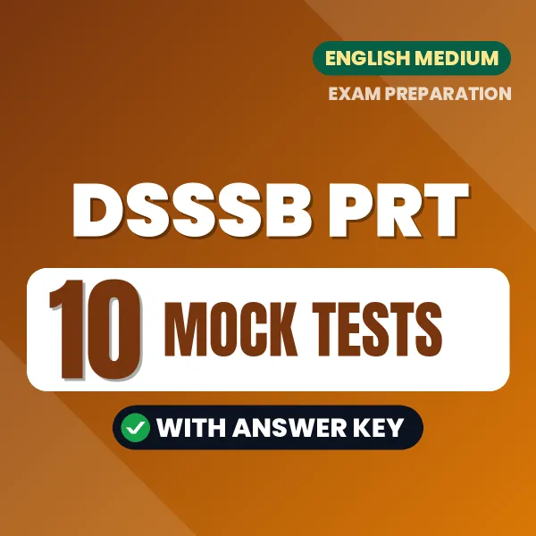 10 Mock Tests for DSSSB PRT Exam in English | Practice eBook with Answer Key – Instant PDF Download