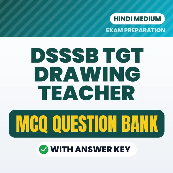 DSSSB TGT Drawing Teacher MCQ with Answer Key Book PDF in Hindi – Exam-Oriented Objective Questions for Quick Revision
