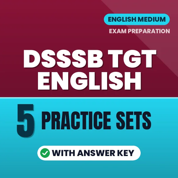 DSSSB TGT English Practice Set PDF in English – 5 Full-Length Practice Sets with Answer Key