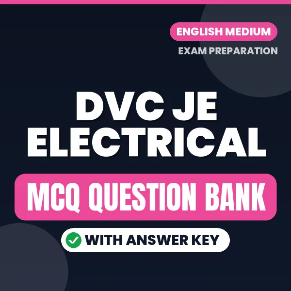 Crack DVC JE Electrical Exam with This MCQ Practice Book PDF in English – Instant Download