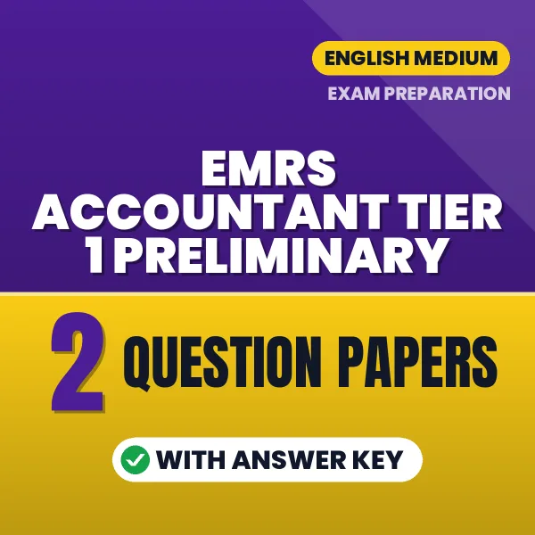Download 2 EMRS Accountant Tier 1 Preliminary Question Papers PDF (English) Based on the Latest Exam Pattern