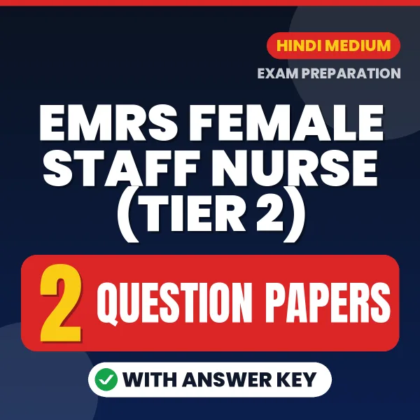 EMRS Female Staff Nurse (Tier 2) Exam Question Paper Series (Hindi): 2 Exam-Like Question Papers with Answers