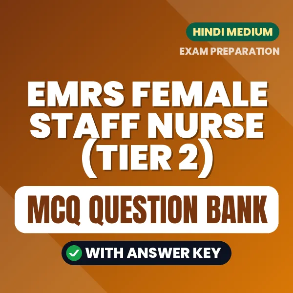 Crack EMRS Female Staff Nurse (Tier 2) Exam with This MCQ Practice Book PDF in Hindi – Instant Download