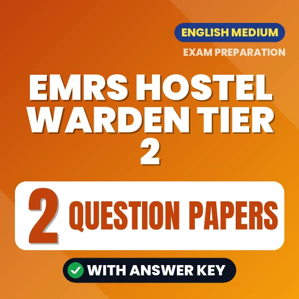 Boost Your EMRS Hostel Warden Tier 2 Exam Score with 2 Question Papers with Answer Key in English – PDF eBook