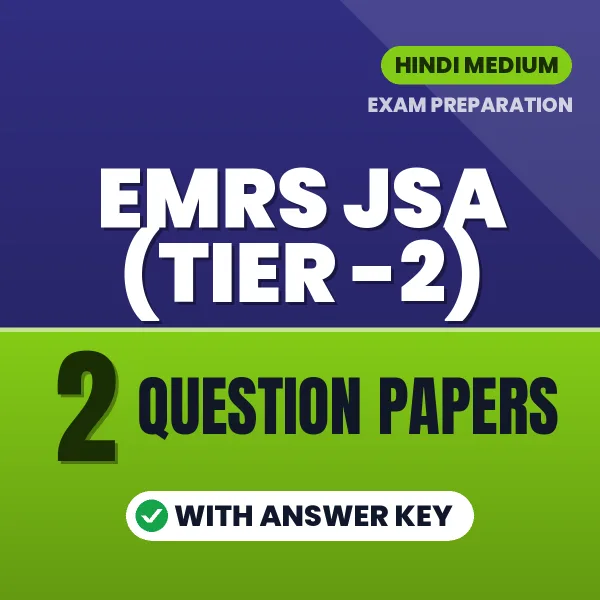 Practice for EMRS JSA (Tier -2) Exam at Home – 2 Question Papers PDF in Hindi with Answers