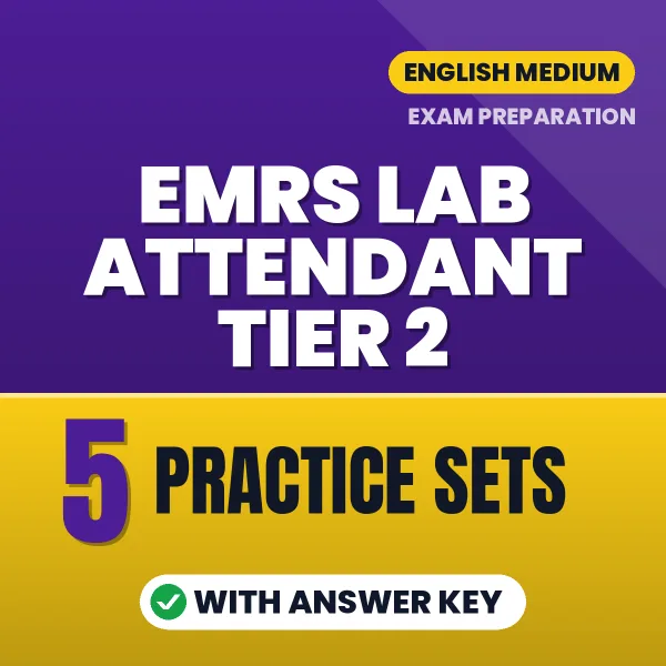 EMRS Lab Attendant Tier 2 Exam Practice Set Series (English): 5 Exam-Like Practice Sets with Answers