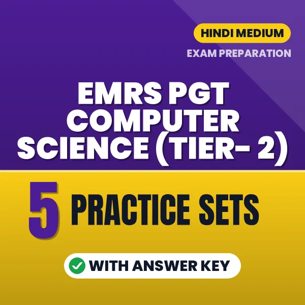 Test Your EMRS PGT Computer Science (Tier- 2) Exam Preparation – 5 Practice Sets with Answer Key in PDF Format (Hindi)