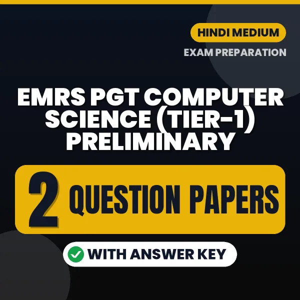 Download 2 EMRS PGT Computer Science (Tier-1) Preliminary Question Papers PDF (Hindi) Based on the Latest Exam Pattern