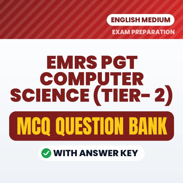 Prepare for EMRS PGT Computer Science (Tier- 2) Exam with Multiple Choice Questions & Answers PDF in English