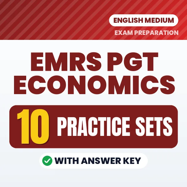 Test Your EMRS PGT Economics Exam Preparation – 10 Practice Sets with Answer Key in PDF Format (English)