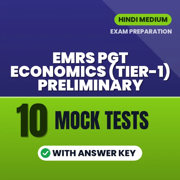10 Mock Tests for EMRS PGT Economics (Tier-1) Preliminary Exam in Hindi | Practice eBook with Answer Key – Instant PDF Download