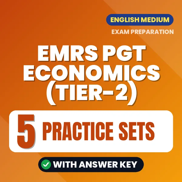EMRS PGT Economics (Tier-2) Practice Set PDF in English – 5 Full-Length Practice Sets with Answer Key