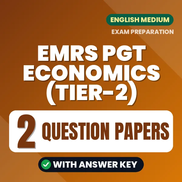 EMRS PGT Economics (Tier-2) Question Paper PDF in English – 2 Full-Length Question Papers with Answer Key