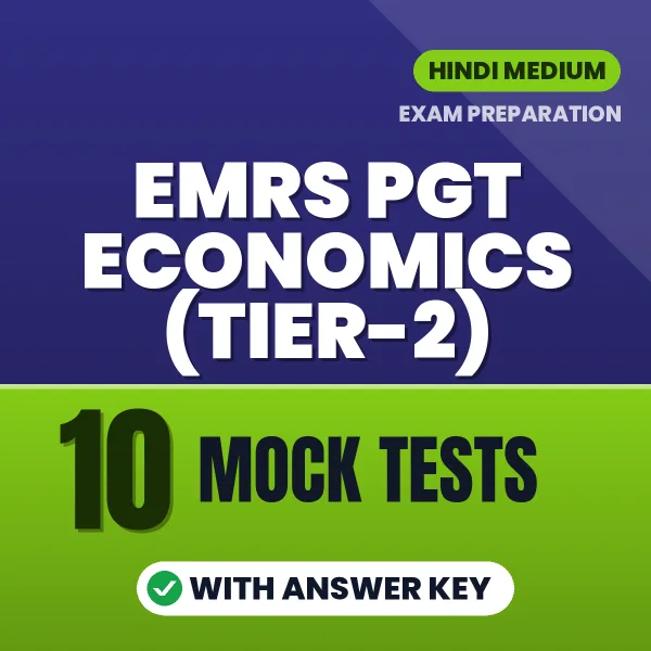 Boost Your EMRS PGT Economics (Tier-2) Exam Score with 10 Mock Tests with Answer Key in Hindi – PDF eBook