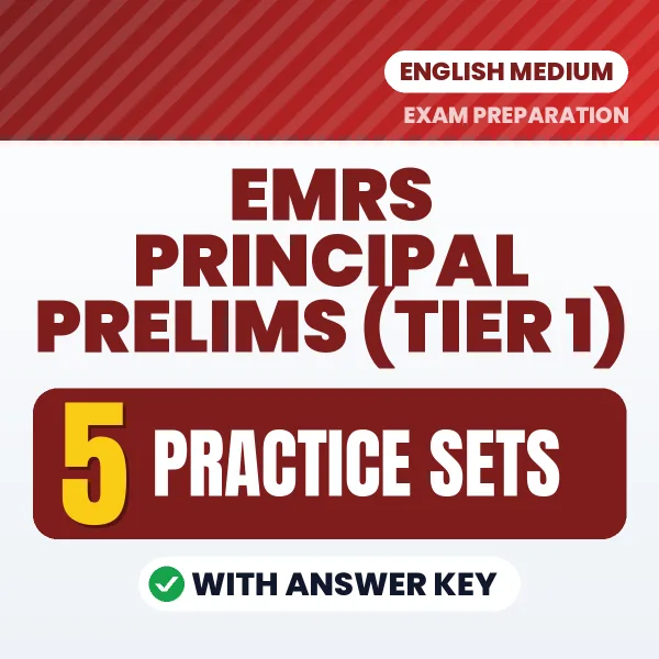 Boost Your EMRS Principal Prelims (TIER 1) Exam Score with 5 Practice Sets with Answer Key in English – PDF eBook
