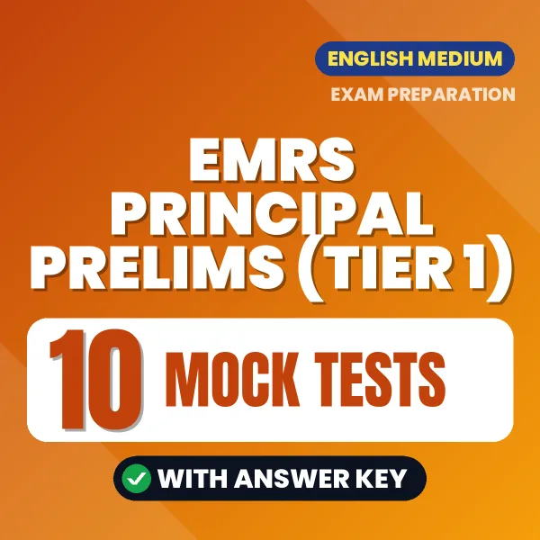 Boost Your EMRS Principal Prelims (TIER 1) Exam Score with 10 Mock Tests with Answer Key in English – PDF eBook