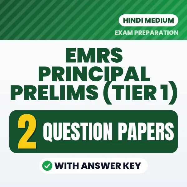 2 Question Papers for EMRS Principal Prelims (TIER 1) Exam in Hindi | Practice eBook with Answer Key – Instant PDF Download