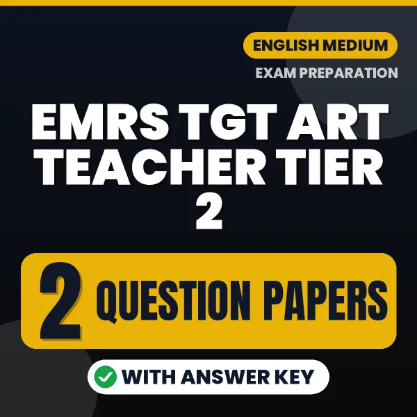EMRS TGT Art Teacher Tier 2 Question Paper PDF in English – 2 Full-Length Question Papers with Answer Key