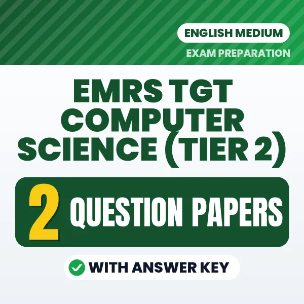 Download 2 EMRS TGT Computer Science (Tier 2) Question Papers PDF (English) Based on the Latest Exam Pattern
