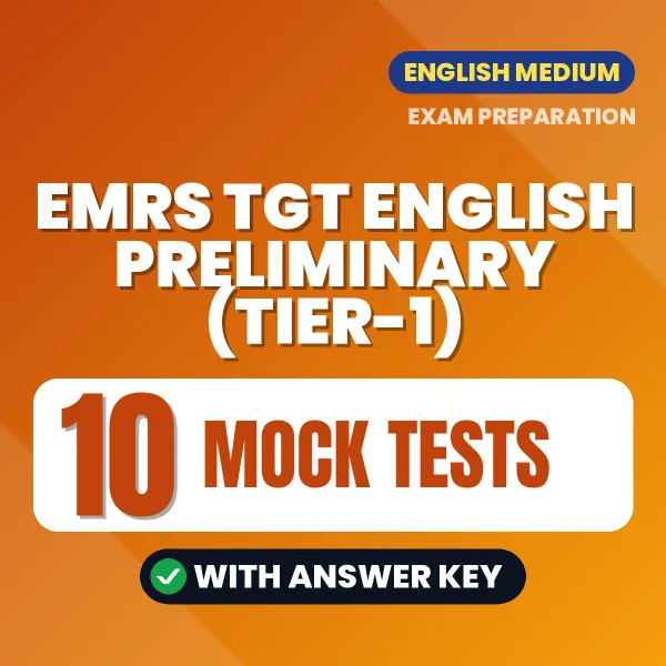10 Mock Tests for EMRS TGT English Preliminary (Tier-1) Exam in English | Practice eBook with Answer Key – Instant PDF Download