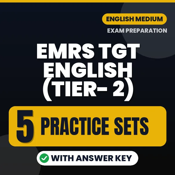 Boost Your EMRS TGT English (Tier- 2) Exam Score with 5 Practice Sets with Answer Key in English – PDF eBook