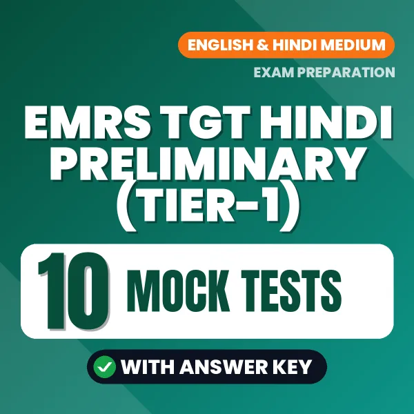 EMRS TGT Hindi Preliminary (Tier-1) Exam Mock Test Series (English): 10 Exam-Like Mock Tests with Answers