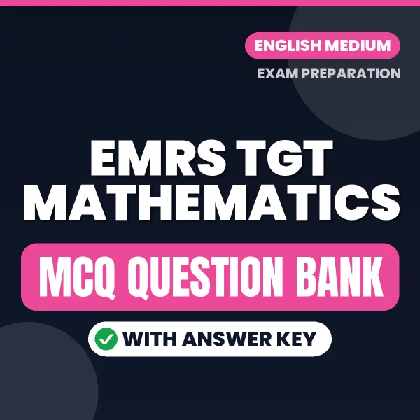 Best MCQ eBook for EMRS TGT Mathematics Exam in English | Selected Questions with Answer Key