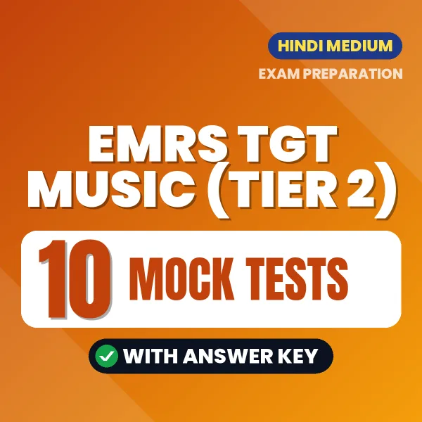 EMRS TGT Music (Tier 2) Mock Test PDF in Hindi – 10 Full-Length Mock Tests with Answer Key