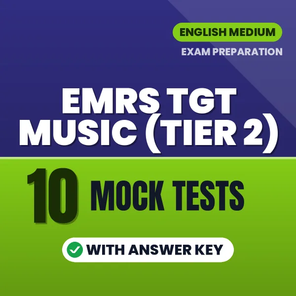 Latest Pattern EMRS TGT Music (Tier 2) Mock Test eBook in English – 10 Mock Tests with Answer Key for Self-Assessment