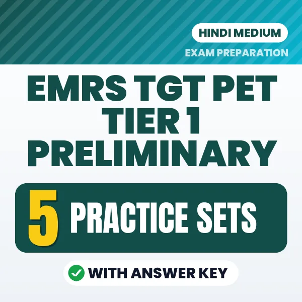 EMRS TGT PET Tier 1 Preliminary Practice Set PDF in Hindi – 5 Full-Length Practice Sets with Answer Key