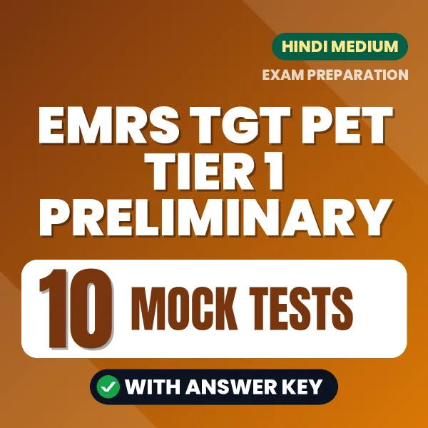 EMRS TGT PET Tier 1 Preliminary Mock Test PDF in Hindi – 10 Full-Length Mock Tests with Answer Key