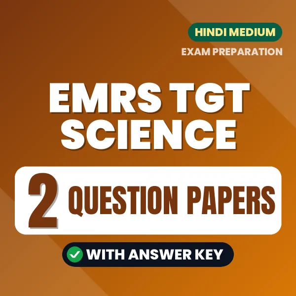 2 Question Papers for EMRS TGT Science Exam in Hindi | Practice eBook with Answer Key – Instant PDF Download