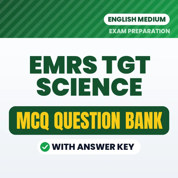 Best MCQ eBook for EMRS TGT Science Exam in English | Selected Questions with Answer Key