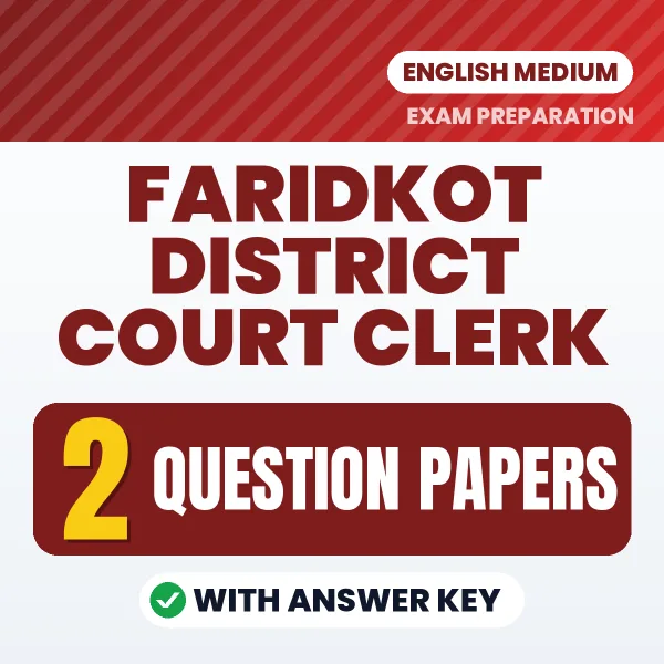 Boost Your Faridkot District Court Clerk Exam Score with 2 Question Papers with Answer Key in English – PDF eBook