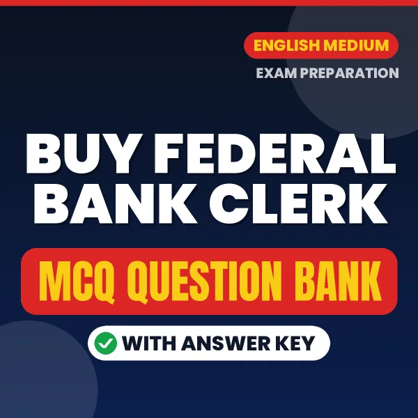 Buy Federal Bank Clerk Exam Objective Type Questions eBook in English – Latest Pattern MCQ Collection