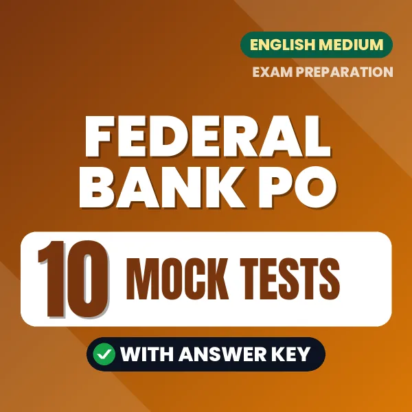 Latest Pattern Federal Bank PO Mock Test eBook in English – 10 Mock Tests with Answer Key for Self-Assessment