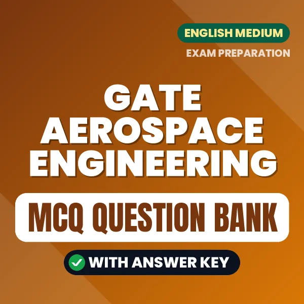 Best MCQ eBook for GATE Aerospace Engineering Exam in English | Selected Questions with Answer Key