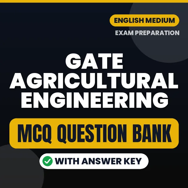 GATE Agricultural Engineering MCQ with Answer Key Book PDF in English – Exam-Oriented Objective Questions for Quick Revision