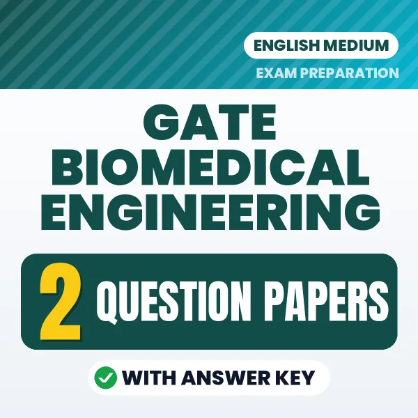 Boost Your GATE Biomedical Engineering Exam Score with 2 Question Papers with Answer Key in English – PDF eBook