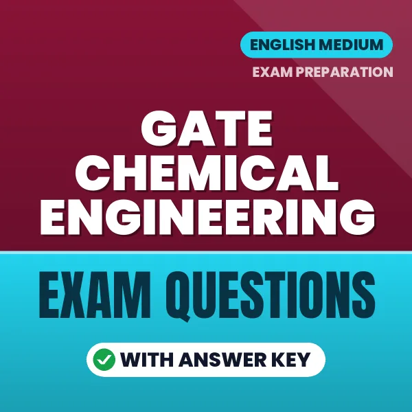 GATE Chemical Engineering Study eBook (English): Exam-Oriented Questions with Answers in PDF