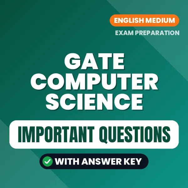 GATE Computer Science Exam Guide PDF in English – Important Questions for Quick Revision