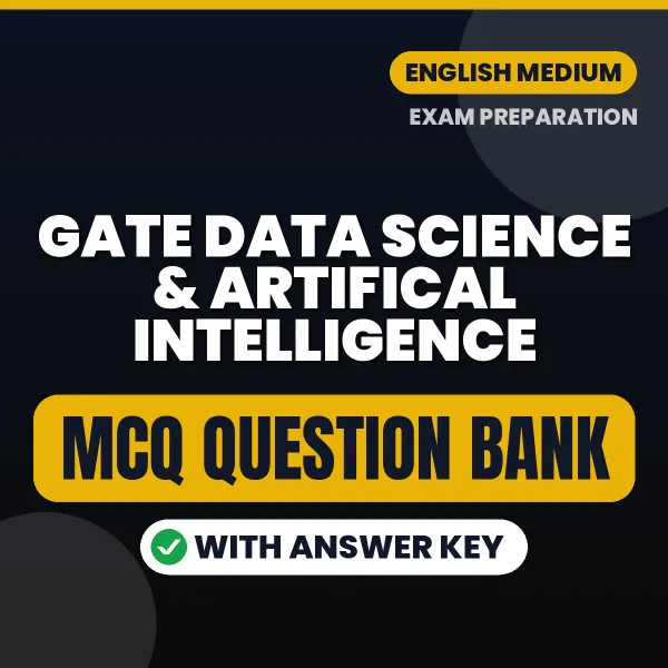 Best MCQ eBook for GATE Data Science & Artifical Intelligence Exam in English | Selected Questions with Answer Key