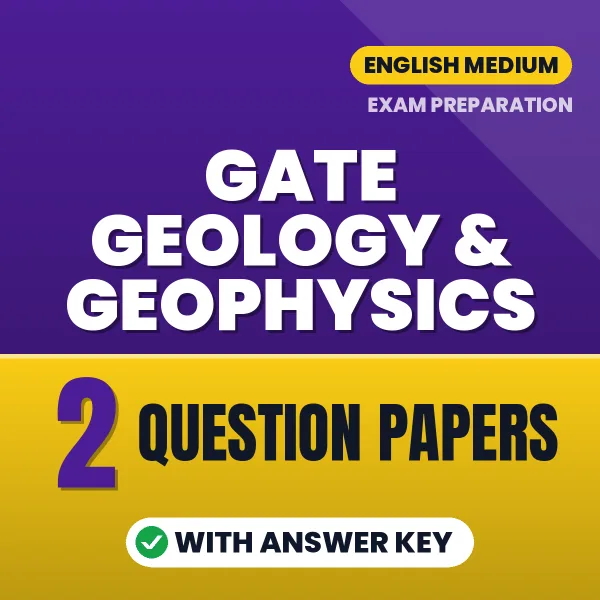 Latest Pattern GATE Geology & Geophysics Question Paper eBook in English – 2 Question Papers with Answer Key for Self-Assessment