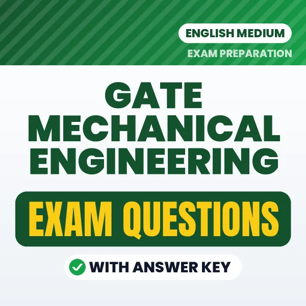 GATE Mechanical Engineering Study eBook (English): Exam-Oriented Questions with Answers in PDF